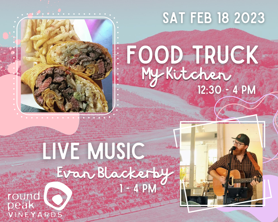 Valentine's Day Weekend at Round Peak Vineyards Mayberry, NC